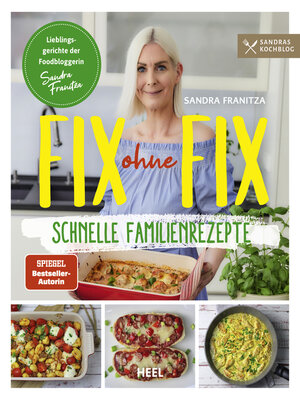 cover image of Fix ohne Fix – Schnelle Familienrezepte